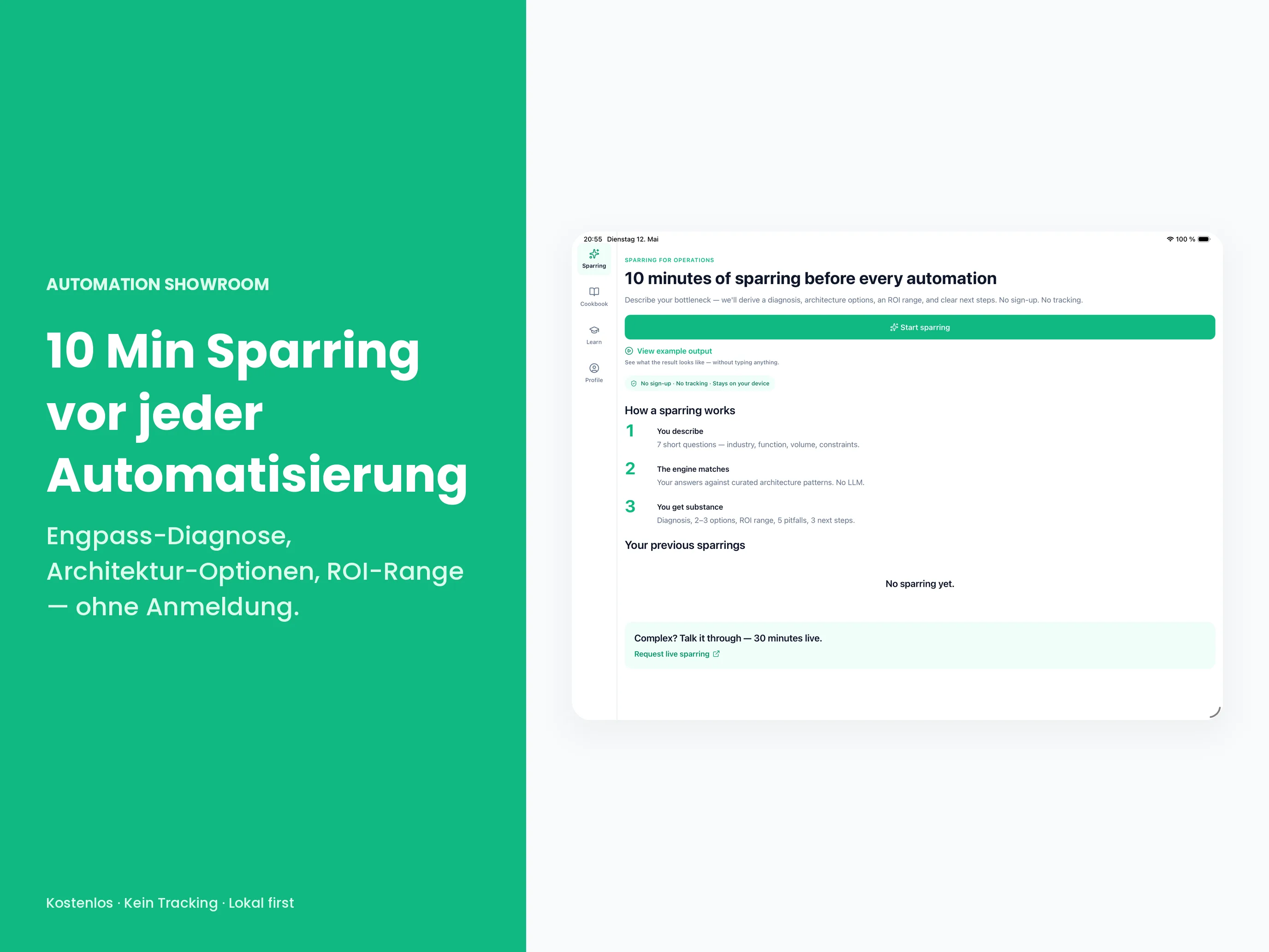 Sparring-Start: 7 Fragen, ohne Anmeldung, läuft on-device