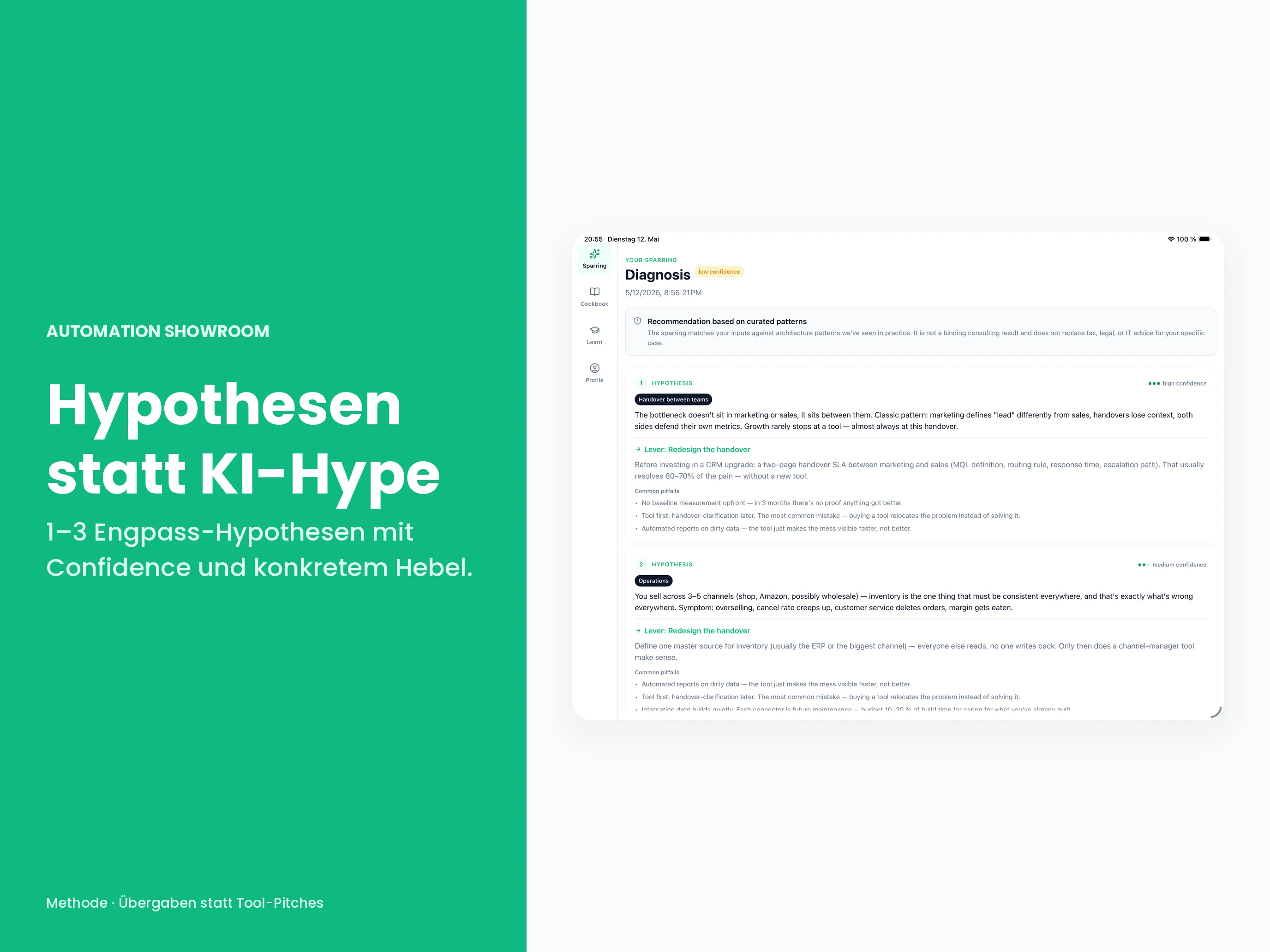 Diagnose-Output: Hypothesen mit Confidence-Level und konkretem Hebel